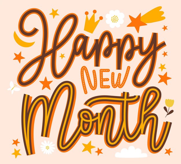 'happy new month' lettering with organic flat elements