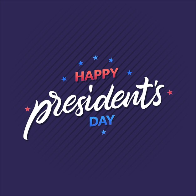 Happy presidents day concept with lettering