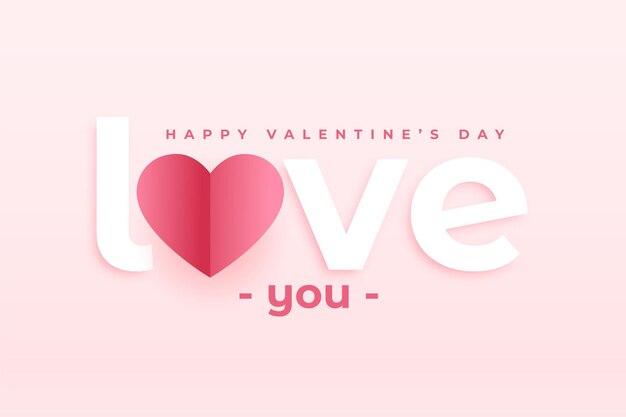 Happy valentines day love you message design