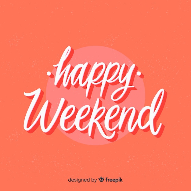 Free vector happy weekend lettering background