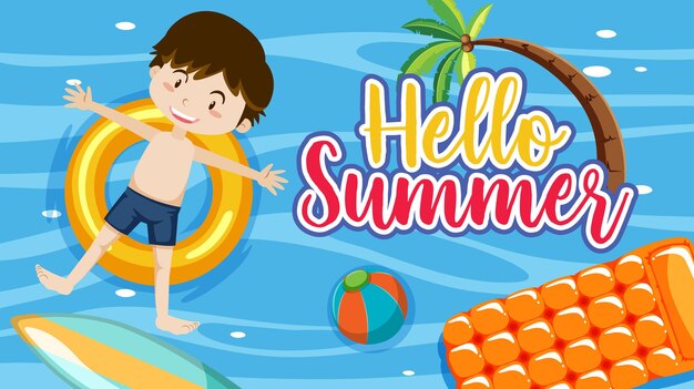 Hello Summer banner with a boy laying on swimming ring in the pool