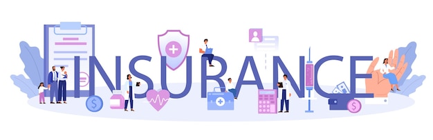 Insurance typographic header Idea of security and protection of person's life from damage Healthcare and medical service Isolated flat vector illustration