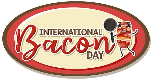 International bacon day poster design