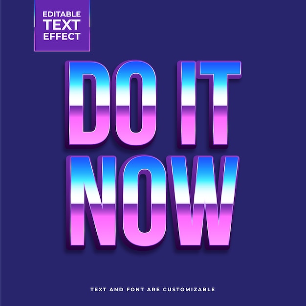 Do it now text effect