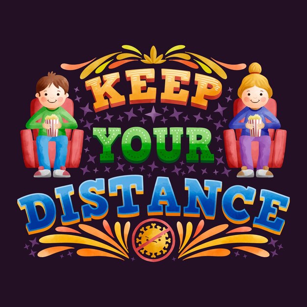 Keep your distance lettering