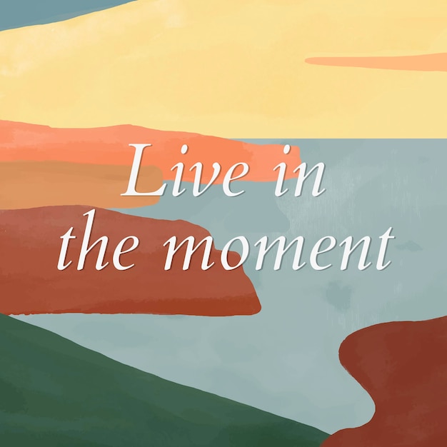 Free Vector landscape scenery instagram post template vector "live in the moment"