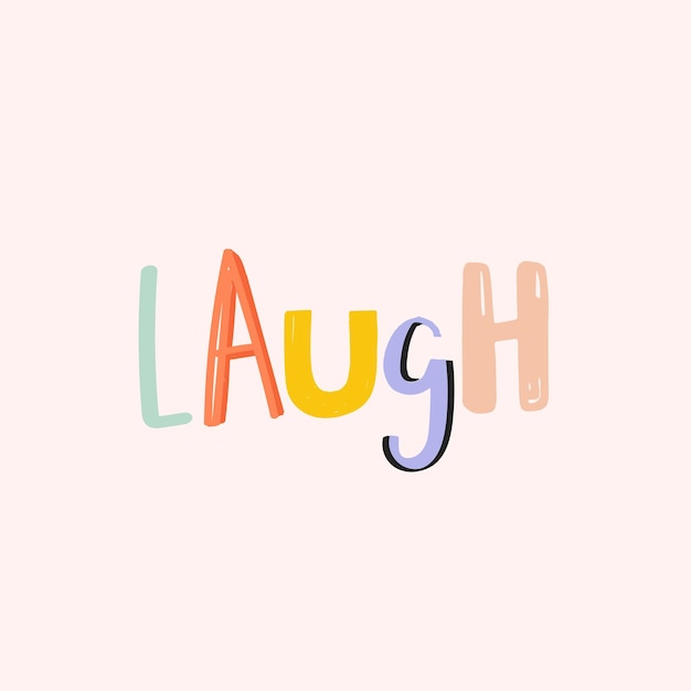 Free Vector laugh word vector doodle font lettering