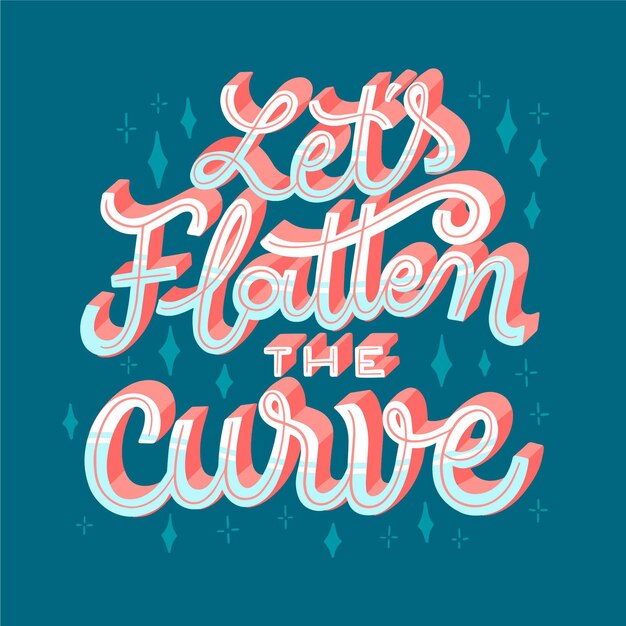 Let's flatten the curve lettering