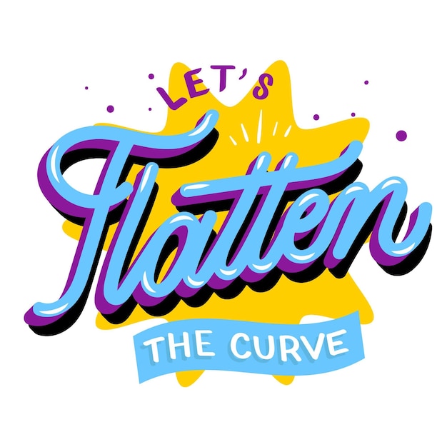 Lets flatten the curve lettering