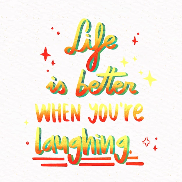 Free Vector life is better when you are happy lettering