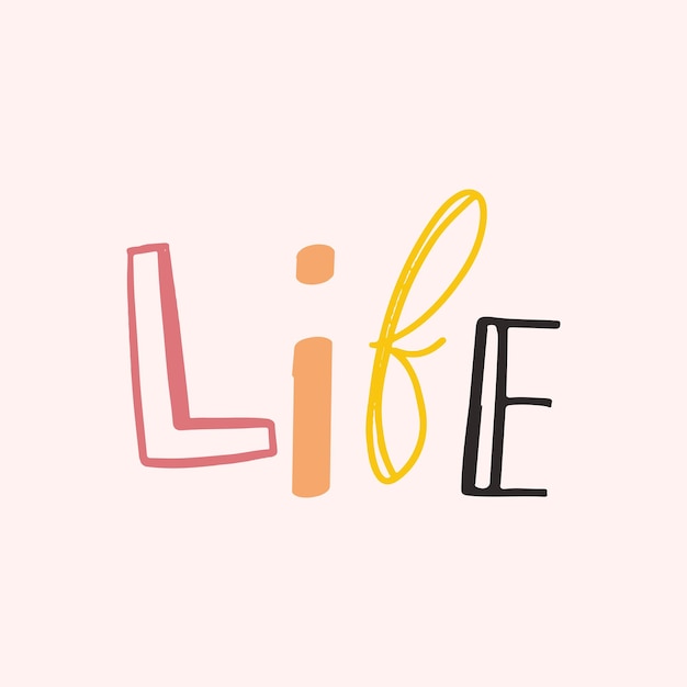 Free Vector life word vector doodle font typography