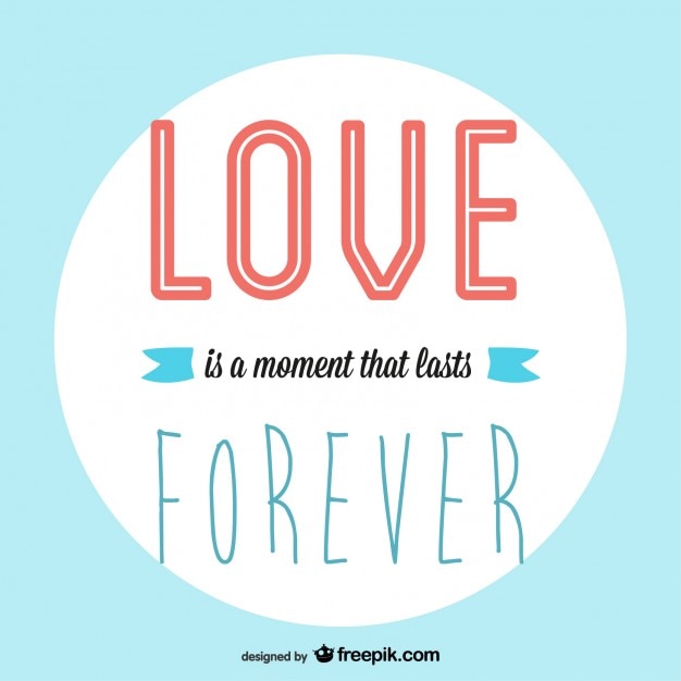 Free Vector love is a moment that lasts forever card