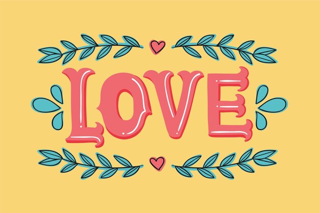 Love lettering with hearts and leaves