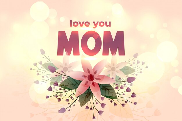 Love you mom happy mother day flower greeting