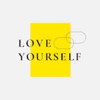 Free vector love yourself typography quote