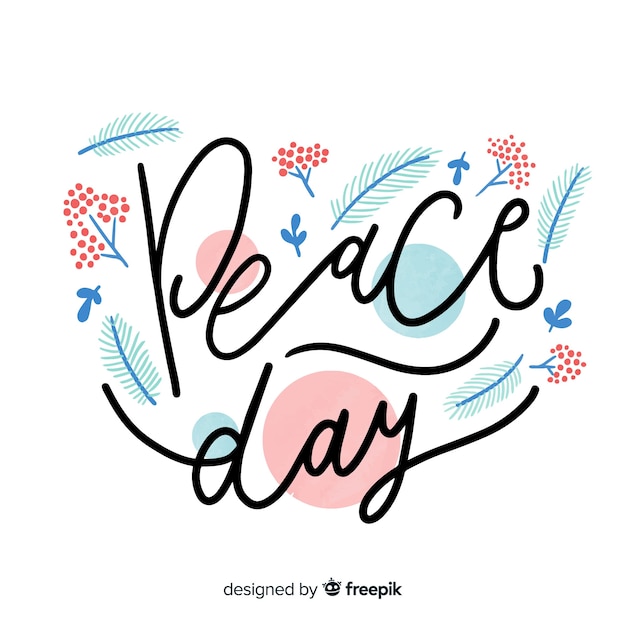 Lovely day of peace composition with cute lettering