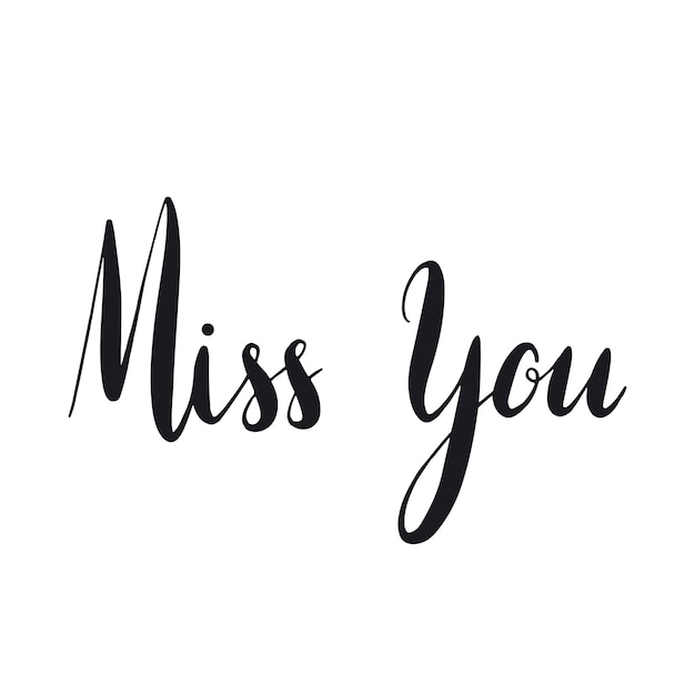 Miss you typography style vector