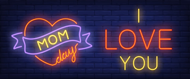 Mom day, I love you neon text with heart and ribbon