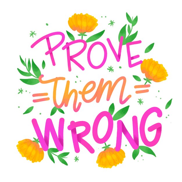 Free Vector motivational quote with lettering