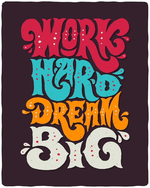 Motivational vector lettering poster