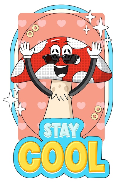 Free Vector mushroom cartoon character with stay cool badge