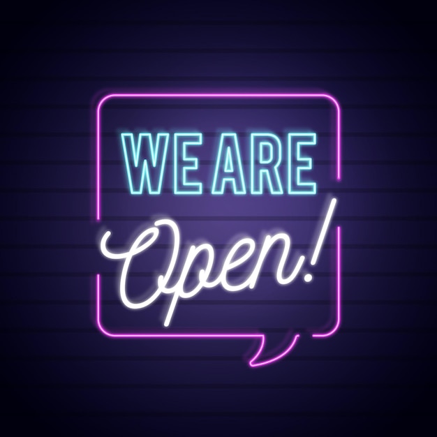 Neon we are open sign