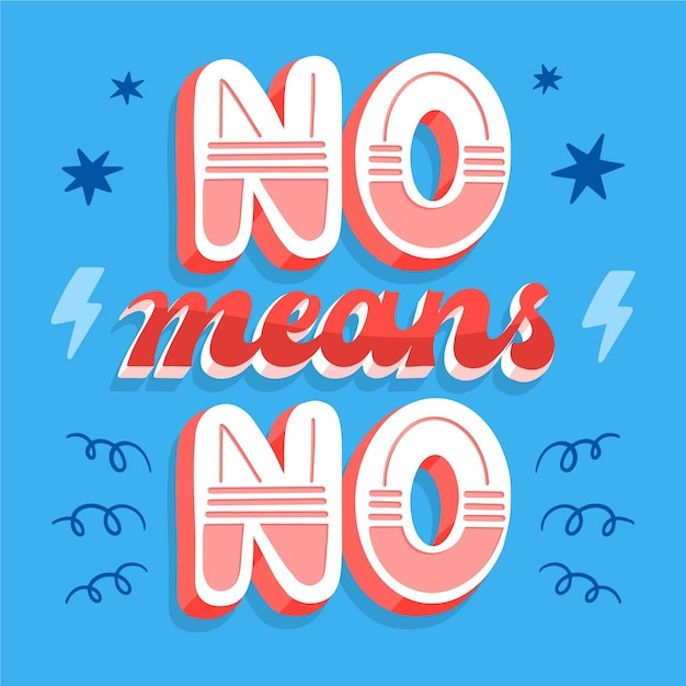 No means no lettering