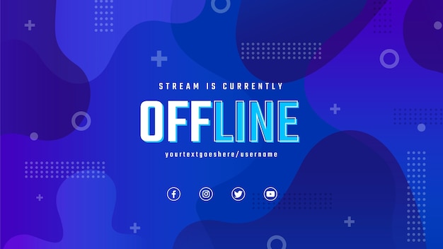 Offline twitch banner template