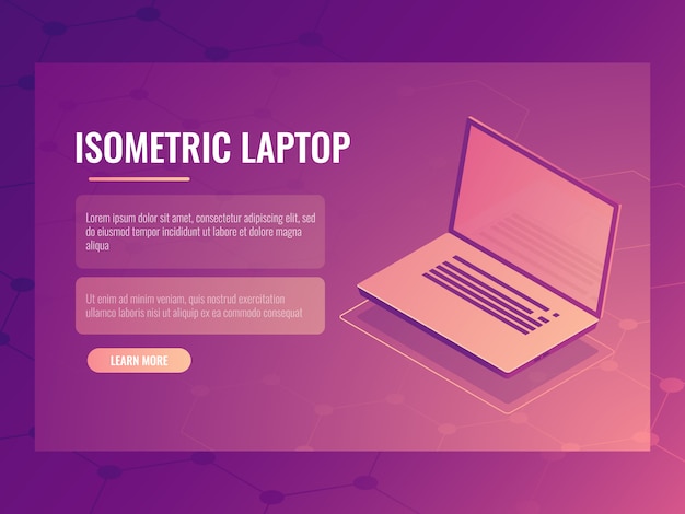 Open laptop isometric, banner of computer digital technology, abstract background