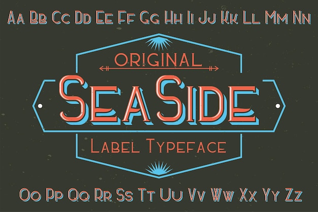 Free Vector original label typeface named '"seaside". good to use in any label design.