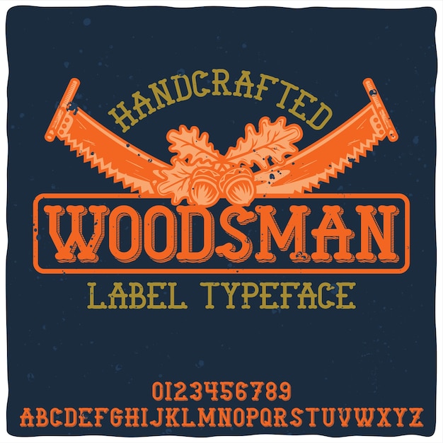 Free Vector original label typeface named "woodsman".