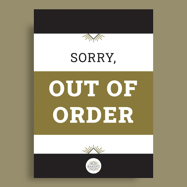 Ornamental linear bakery out of order sign template