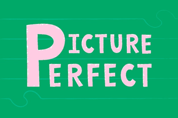 Free vector picture perfect doodle typography on a green background vector