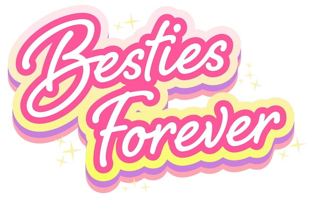 Pink Besties Forever Lettering Logo