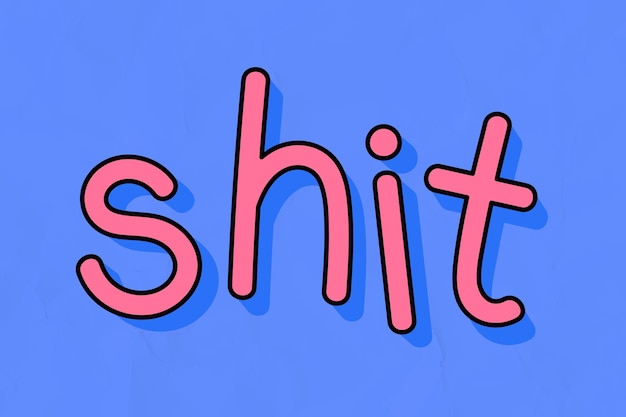 Free Vector pink shit typography on a blue background vector