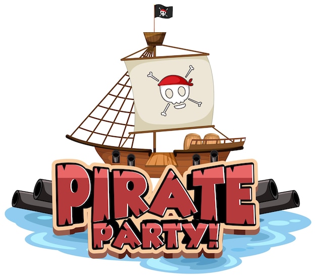 Free Vector pirate party font banner with a pirate ship isolated