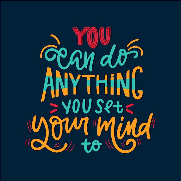 Positive mind message lettering design