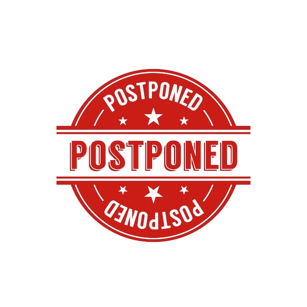 Postponed stamp sign concept