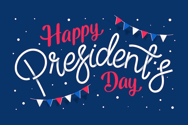 President's day event lettering