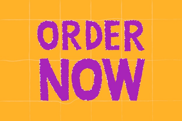 Free Vector purple order now doodle typography on a yellow background vector