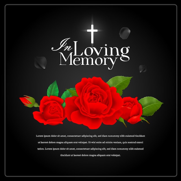 Free vector realistic black in loving memory funeral poster with red roses and editable text vector illustration