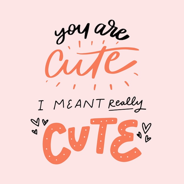 Romantic cute lettering with hearts drawings