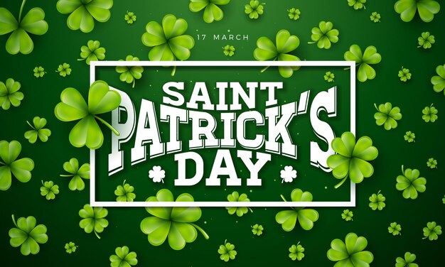 Saint Patricks Day Illustration with Falling Clovers and Typography Letter on Green Background