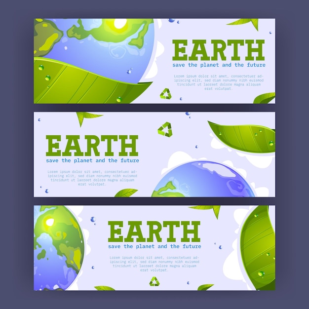 Free Vector save the planet cartoon banners with earth globe green leaves water drops and recycling symbol environment protection renewable energy and sustainable development eco conservation vector flyers