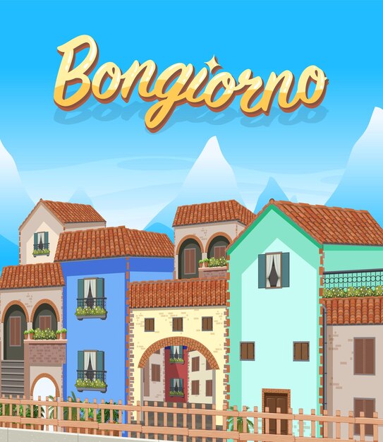 Scene with buildings in bongiorno