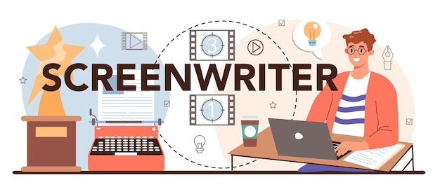 Screenwriter typographic header Playwright create a screenplay for movie Author writing new scenario for cinematography Hollywood industry Isolated vector illustration