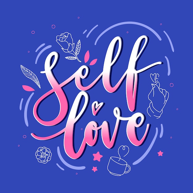 Self love lettering