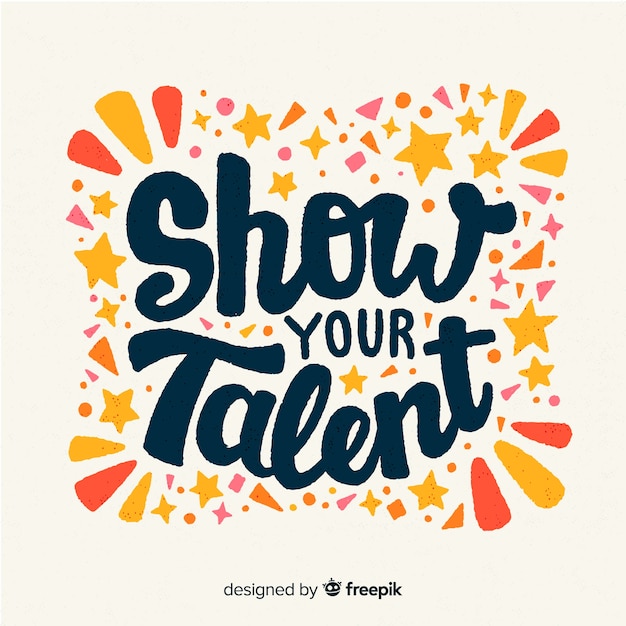 Show your talent lettering