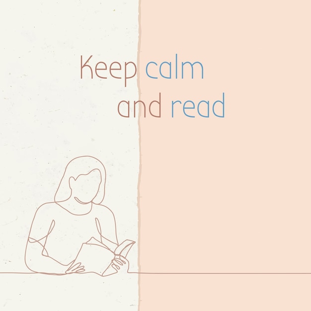 Free Vector simple life quote template, keep calm and read, lifestyle drawing illustration vector