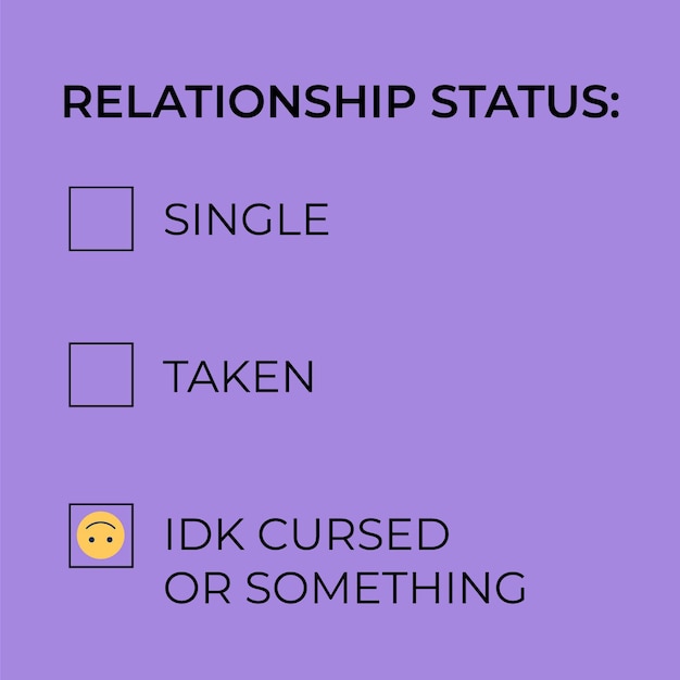 Simple relationship status love meme